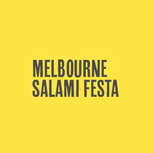 Melbourne Salami Festa